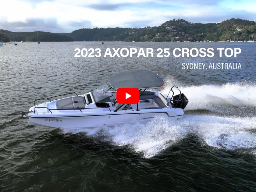 Axopar 25 Cross Top 2023   Sydney Australia